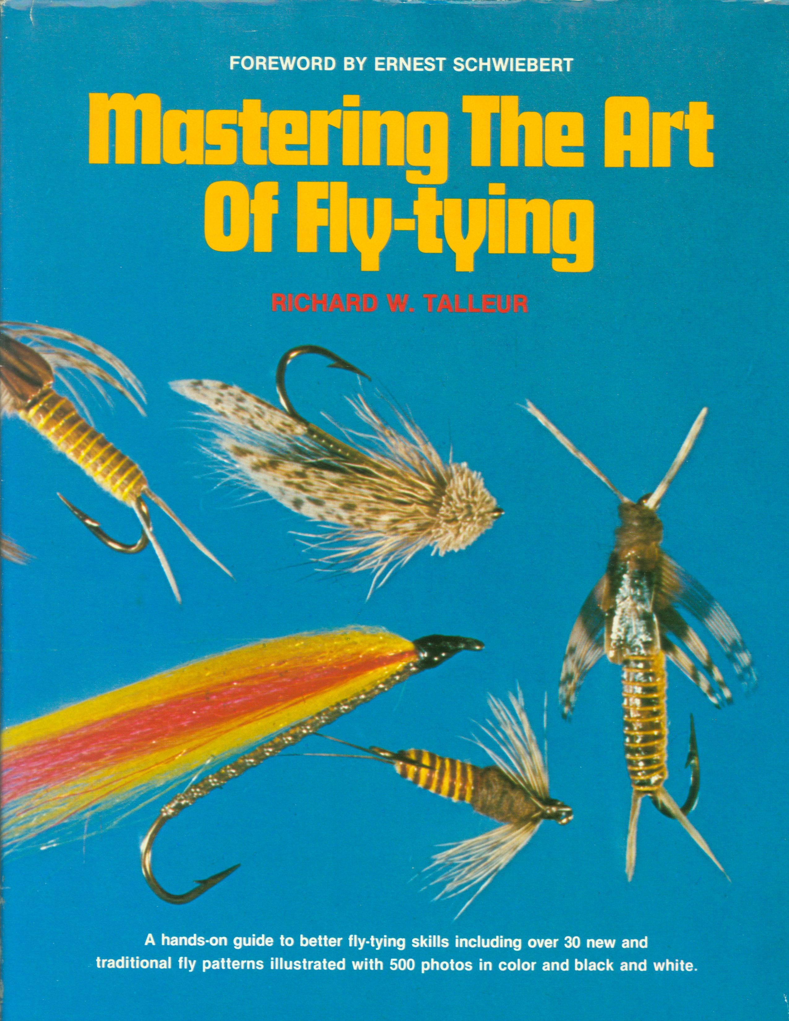 MASTERING THE ART OF FLY-TYING. 